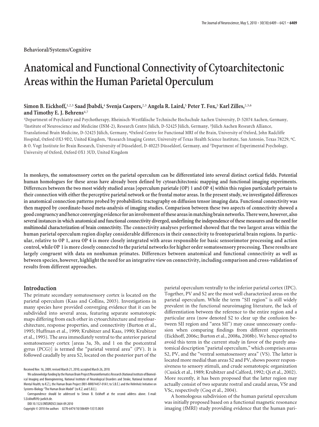 Anatomical and Functional Connectivity of Cytoarchitectonic Areas Within the Human Parietal Operculum