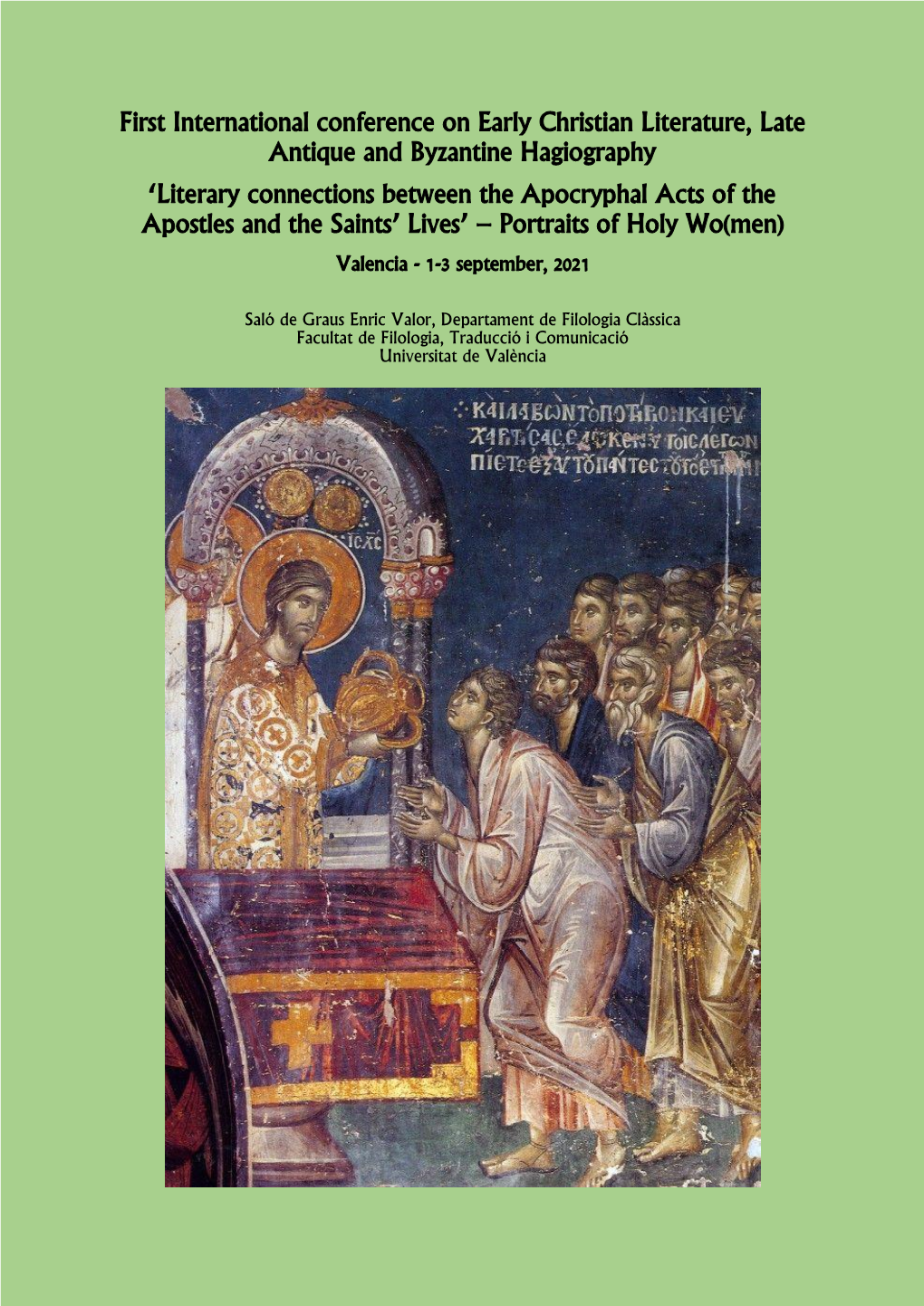 First International Conference on Early Christian