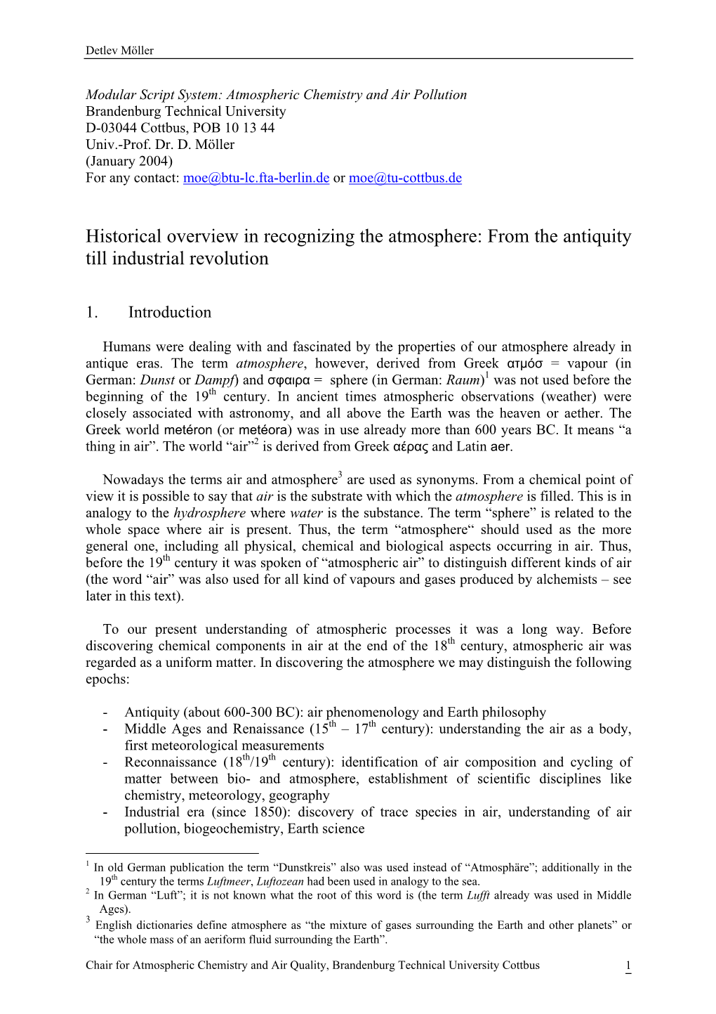 Modular Script System: Atmospheric Chemistry and Air Pollution Brandenburg Technical University D-03044 Cottbus, POB 10 13 44 Univ.-Prof