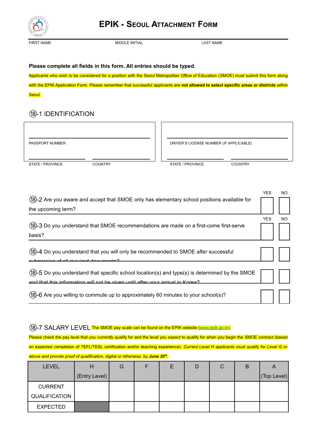 Please Complete All Fields in This Form. All Entries Should Be Typed