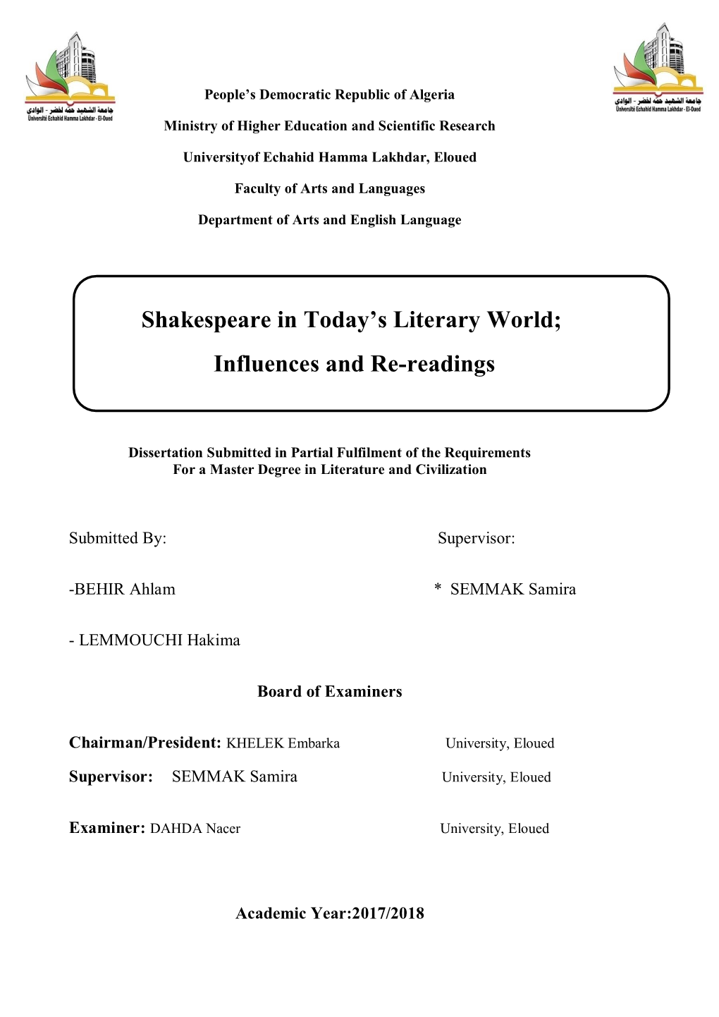 Shakespeare in Today's Literary World; Influences and Re-Readings