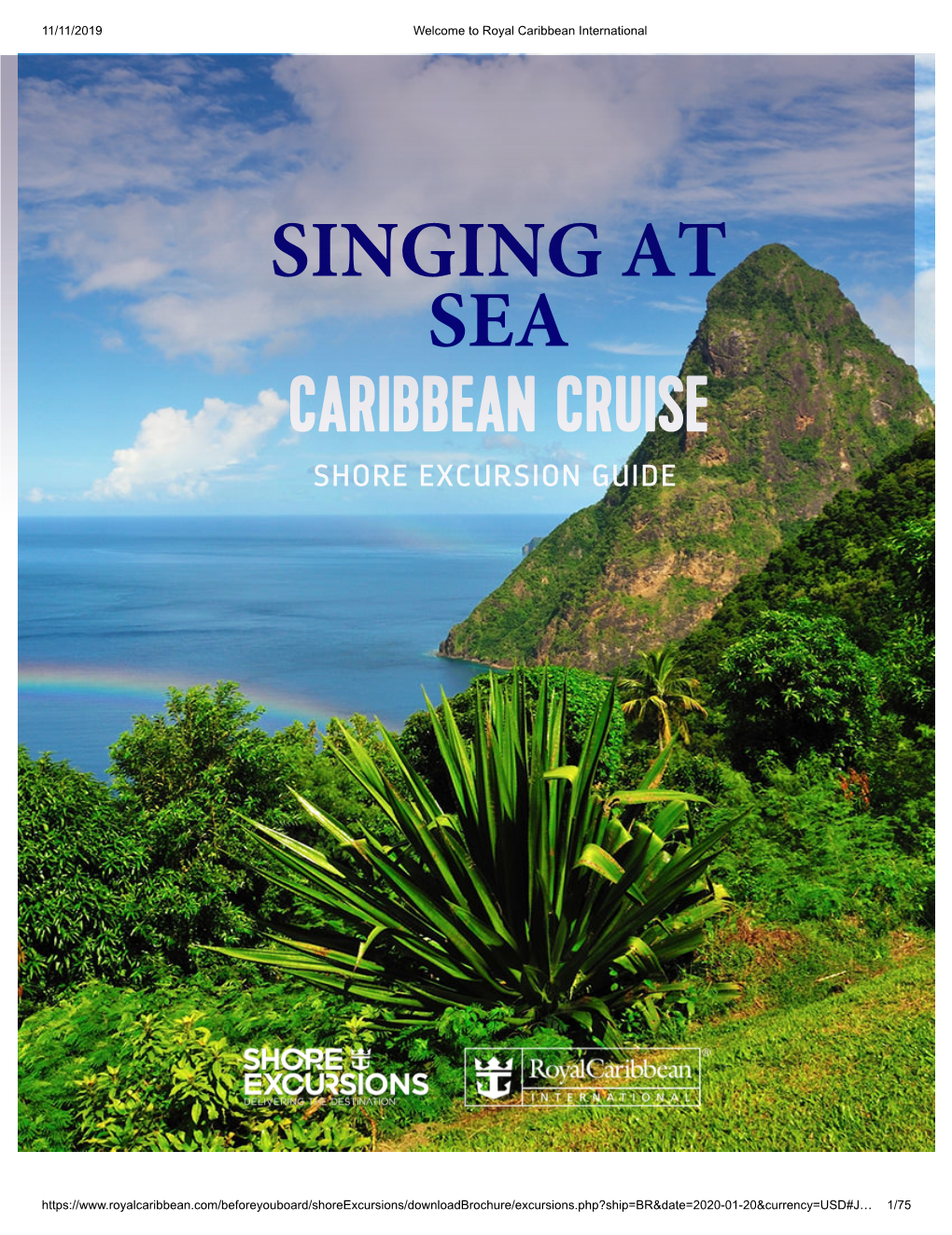 Singing at Sea Caribbean Cruise Shore Excursion Guide