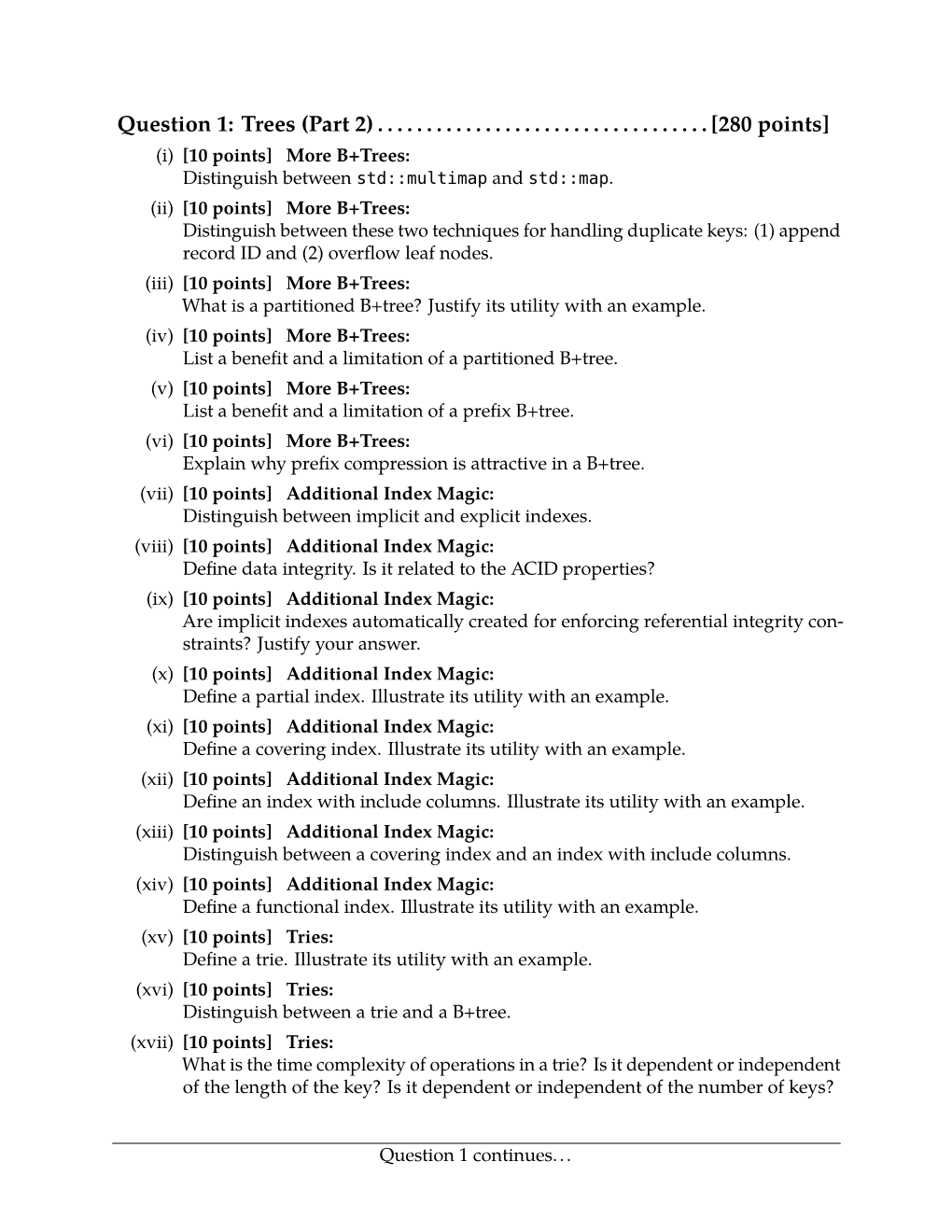 Question 1: Trees (Part 2) ...[280 Points]