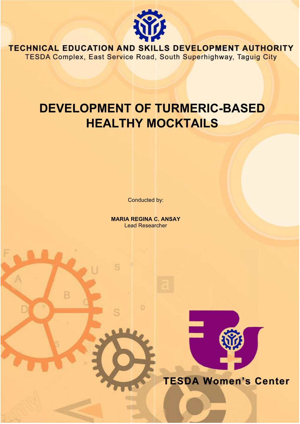 Development of Turmeric-Based Healthy Mocktails