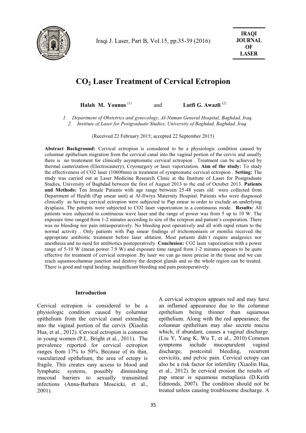 CO2 Laser Treatment of Cervical Ectropion