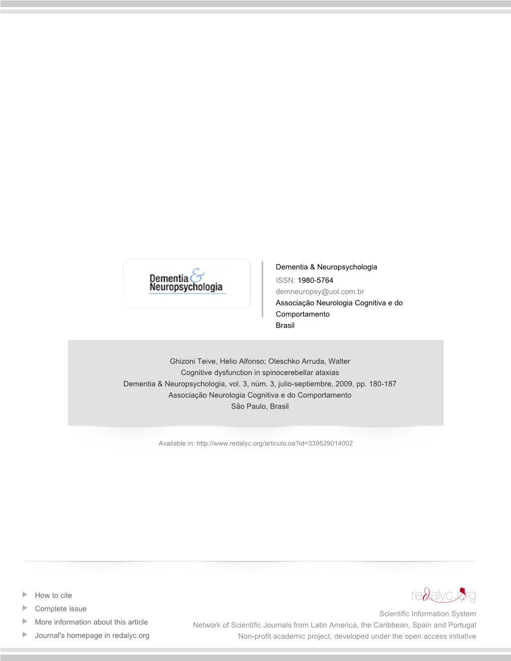 Redalyc.Cognitive Dysfunction in Spinocerebellar Ataxias