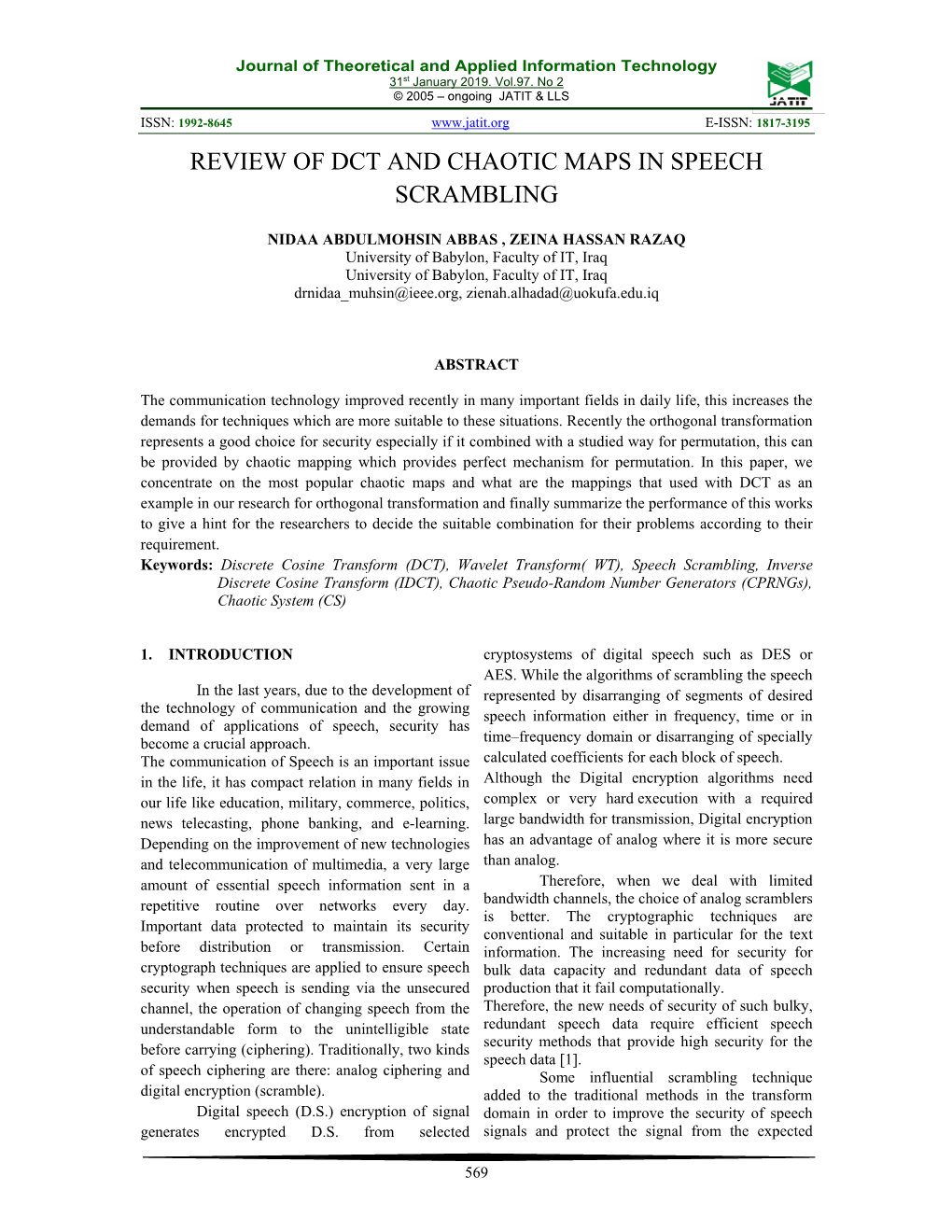 Review of Dct and Chaotic Maps in Speech Scrambling