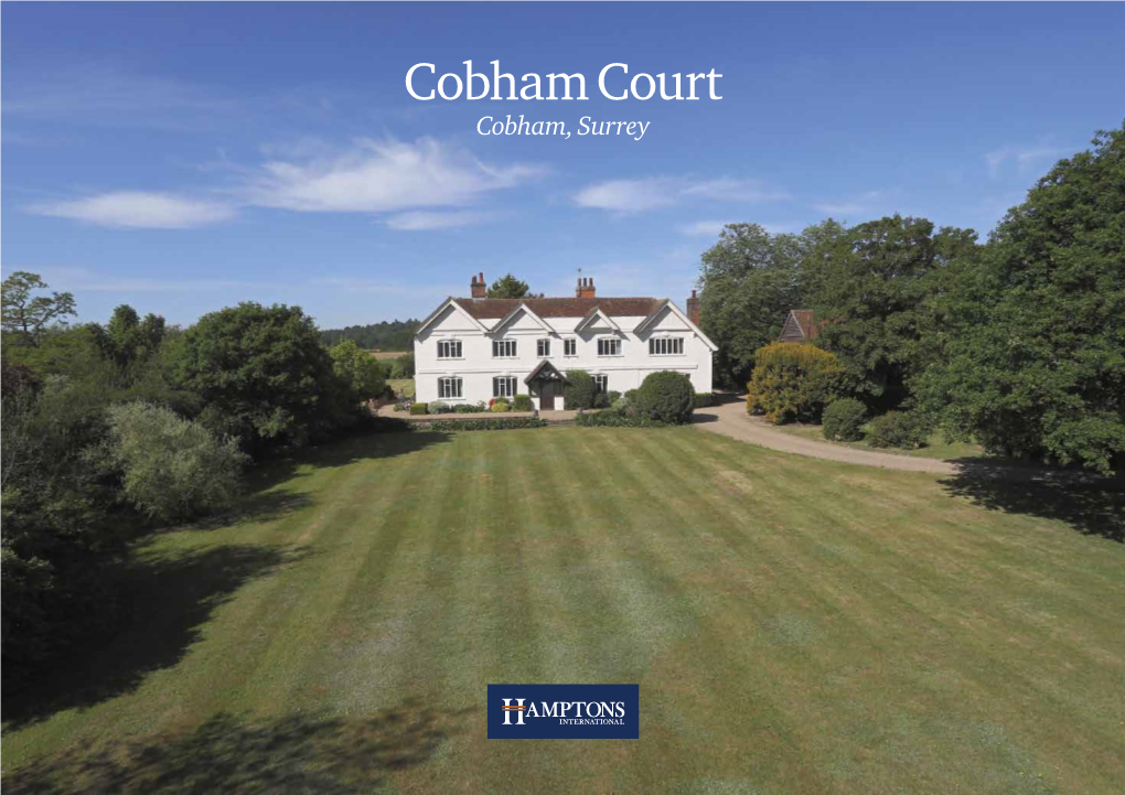 Cobham Court Cobham, Surrey a Home to Make Memories In