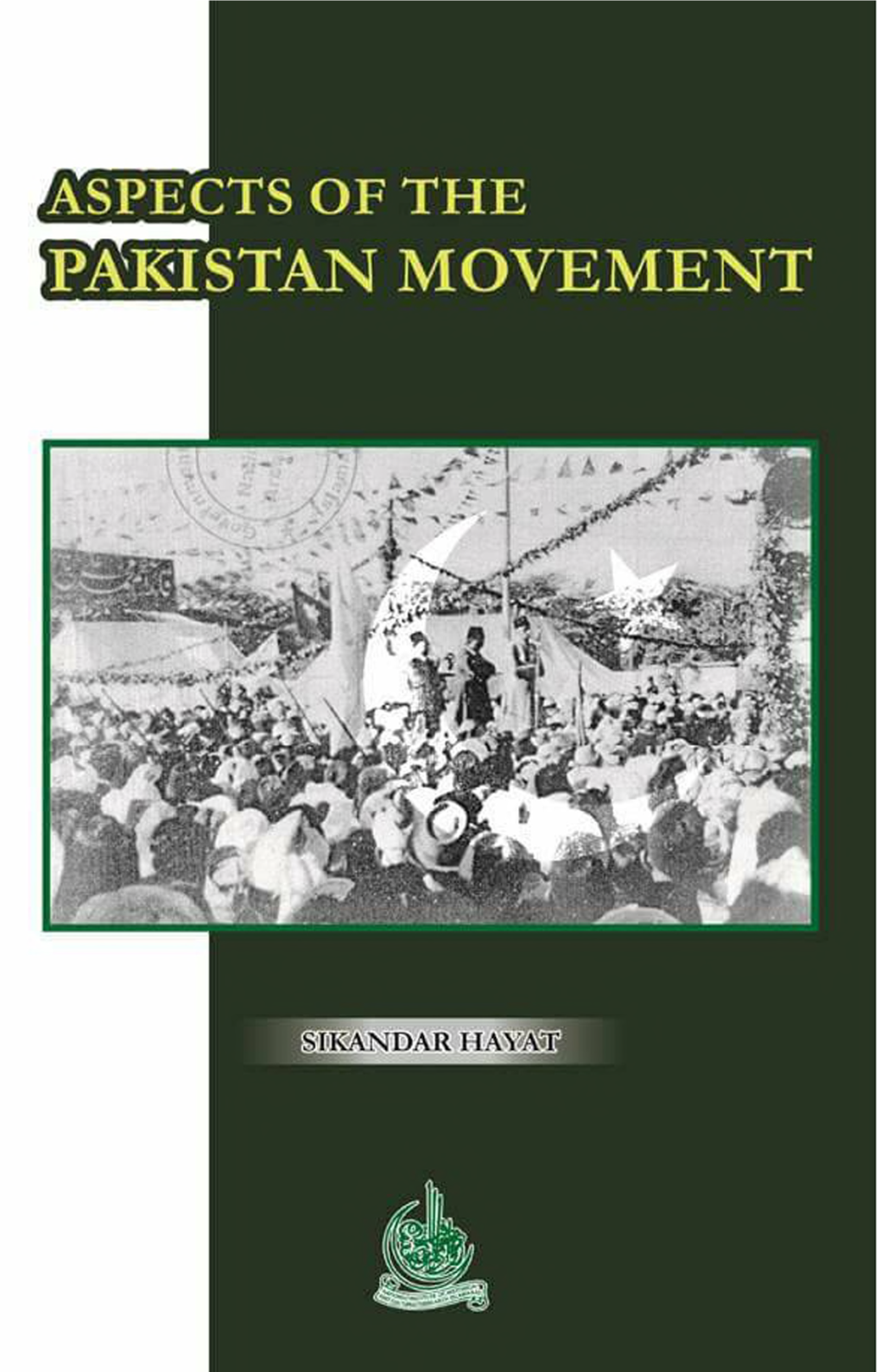 Aspects of the Pakistan Movement