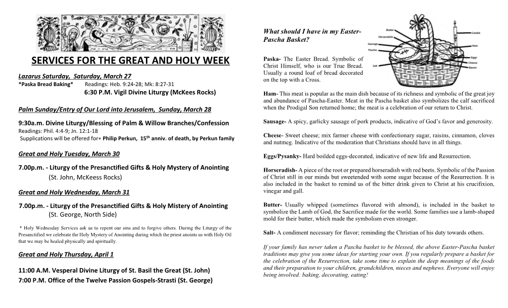 SERVICES for the GREAT and HOLY WEEK Christ Himself, Who Is Our True Bread