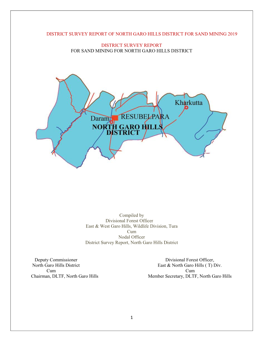 1 District Survey Report of North Garo Hills District