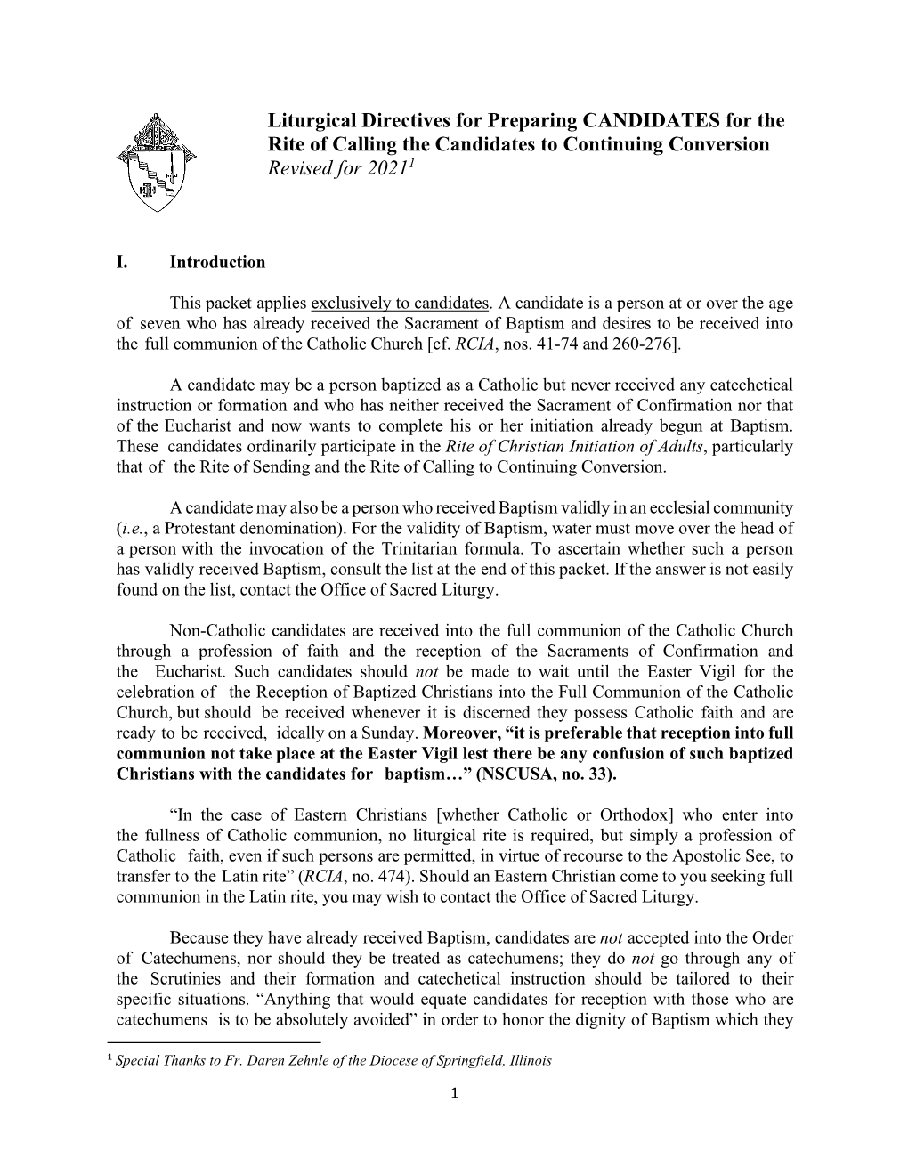 Liturgical Directives for Preparing CANDIDATES for the Rite of Calling the Candidates to Continuing Conversion Revised for 20211