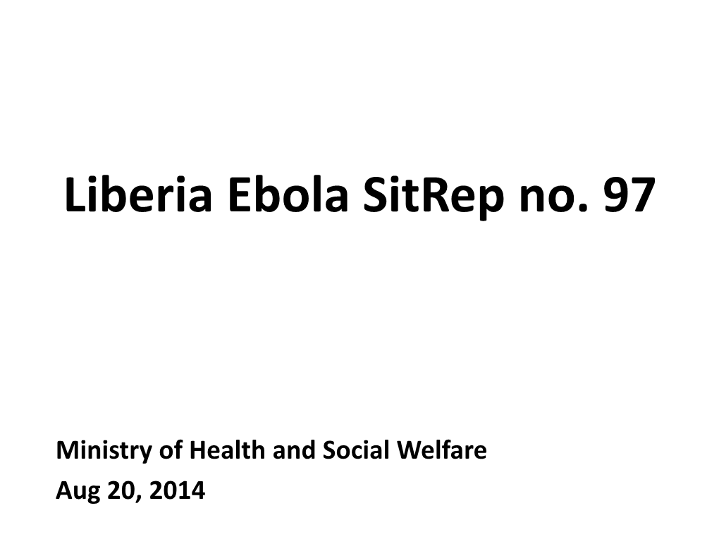 Liberia Ebola Sitrep No. 50