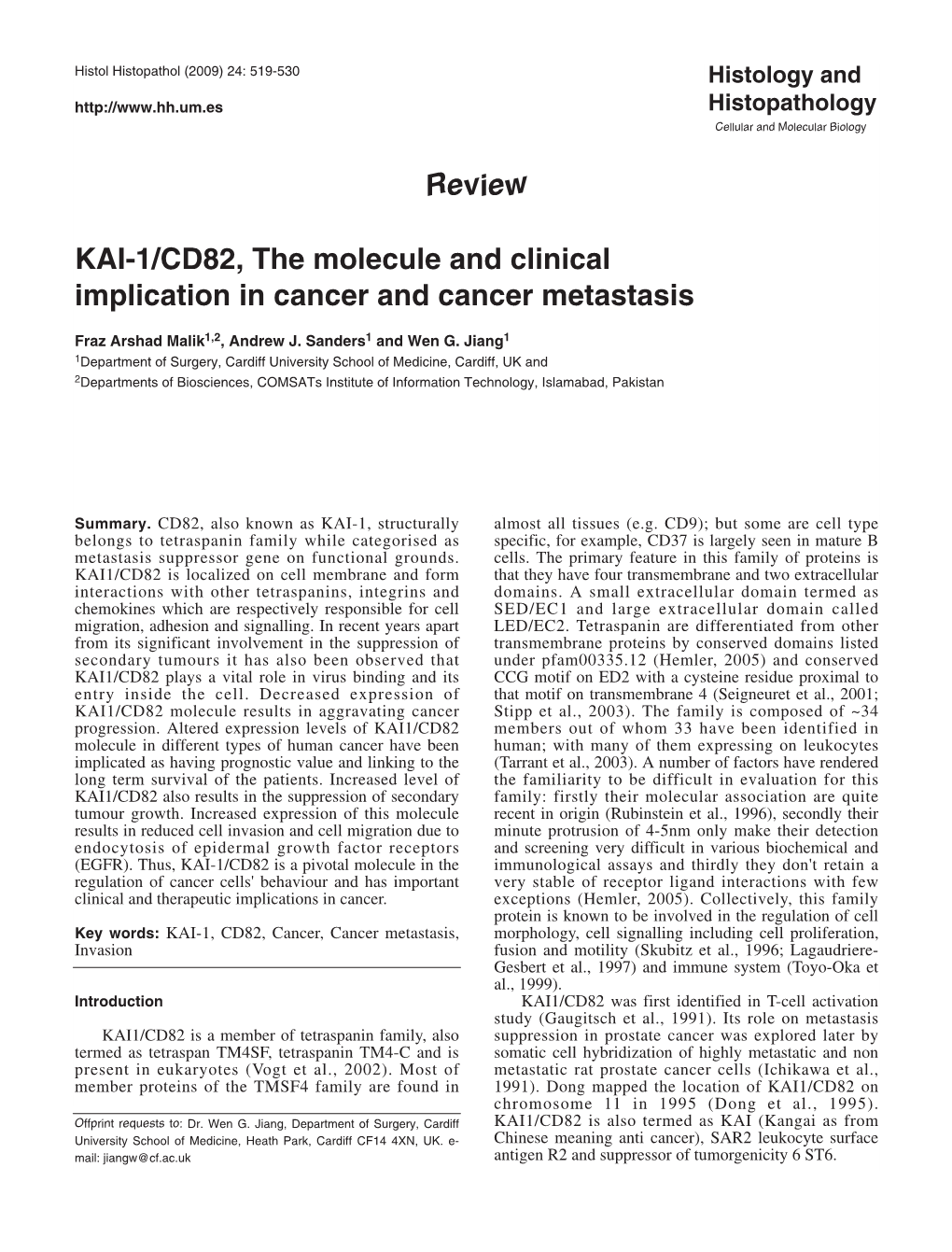 Review KAI-1/CD82, the Molecule and Clinical Implication in Cancer