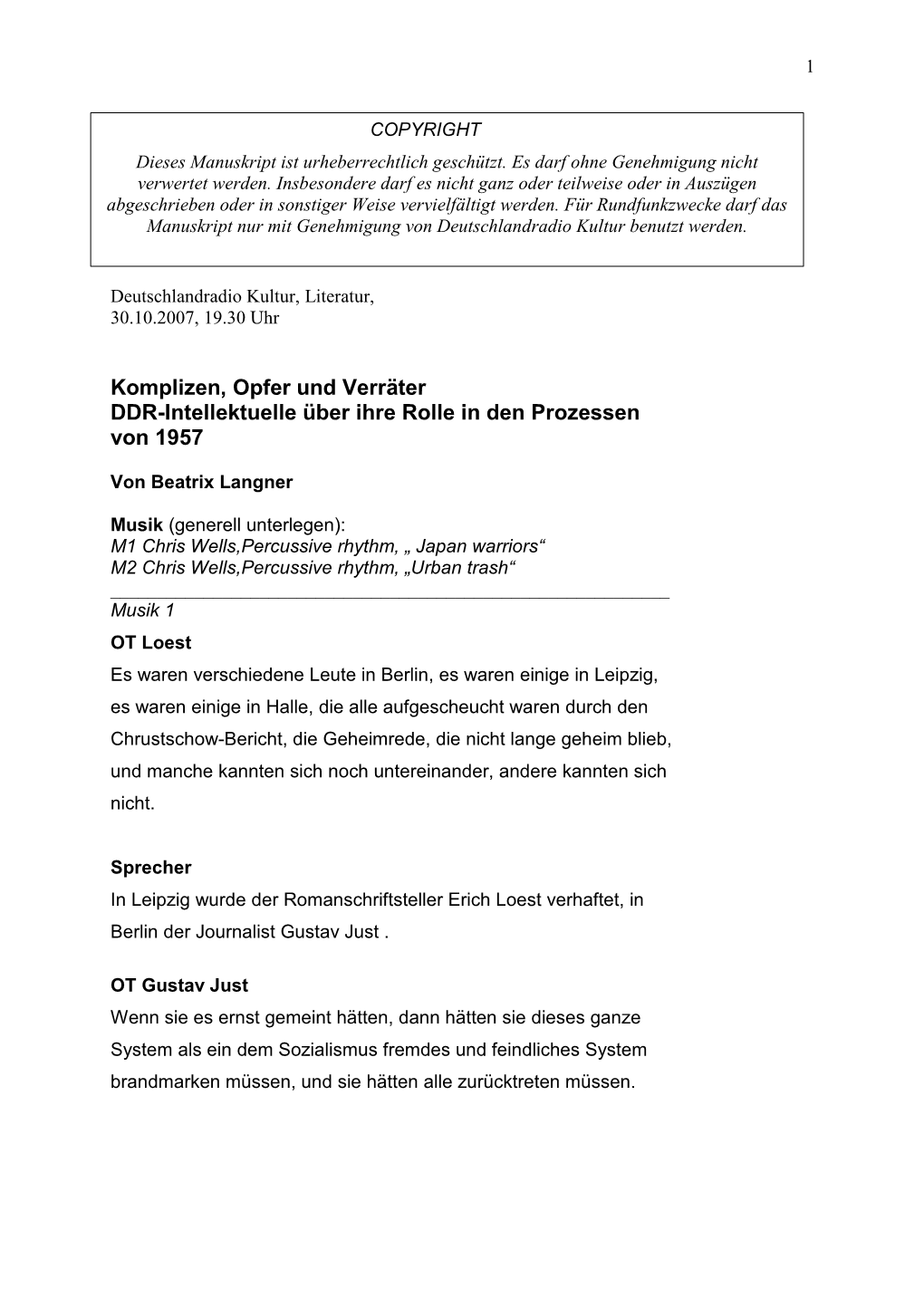 Komplizen, Opfer Und Verräter DDR-Intellektuelle Über Ihre Rolle in Den Prozessen Von 1957