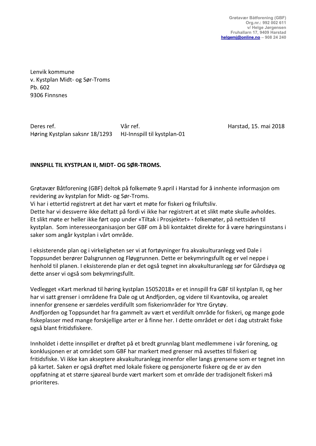 Lenvik Kommune V. Kystplan Midt- Og Sør-Troms Pb. 602 9306 Finnsnes