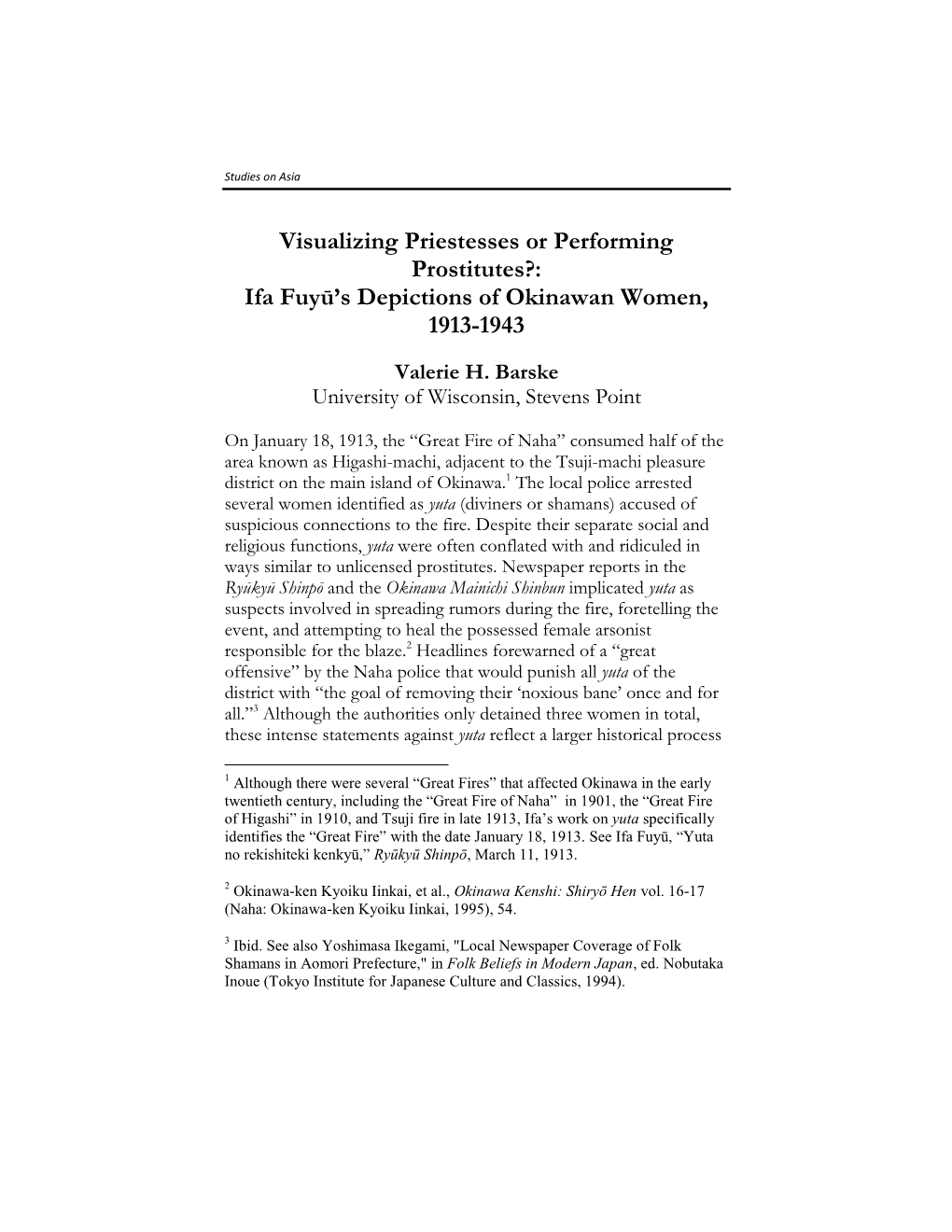 Visualizing Priestesses Or Performing Prostitutes?: Ifa Fuyū’S Depictions of Okinawan Women, 1913-1943