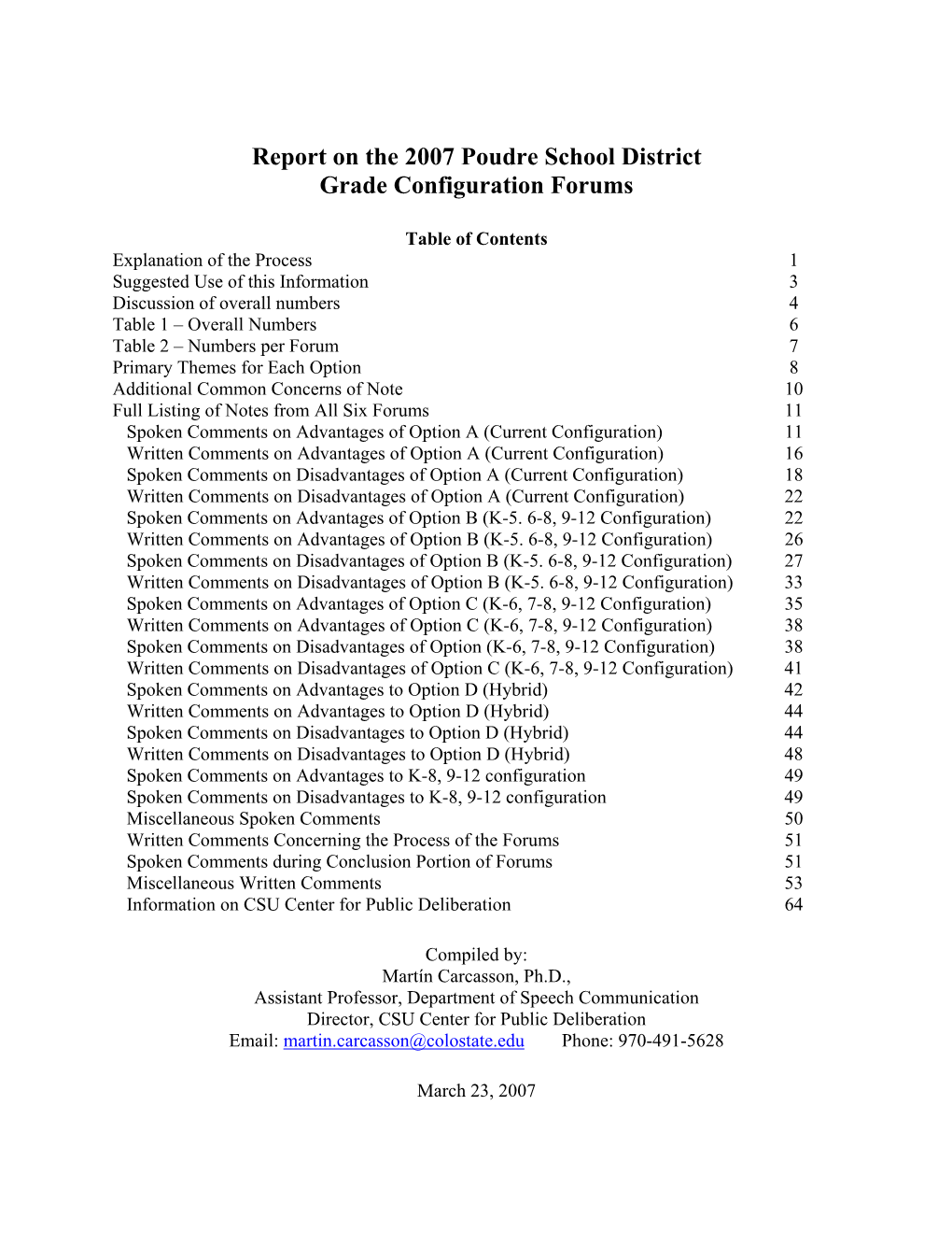 Report on the 2007 Poudre School District Grade Configuration Forums