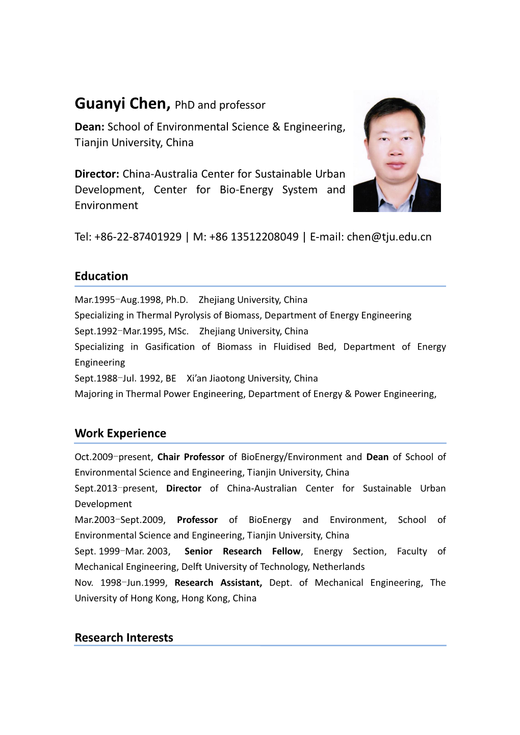 Guanyi Chen, Phd and Professor Dean: School of Environmental Science & Engineering, Tianjin University, China