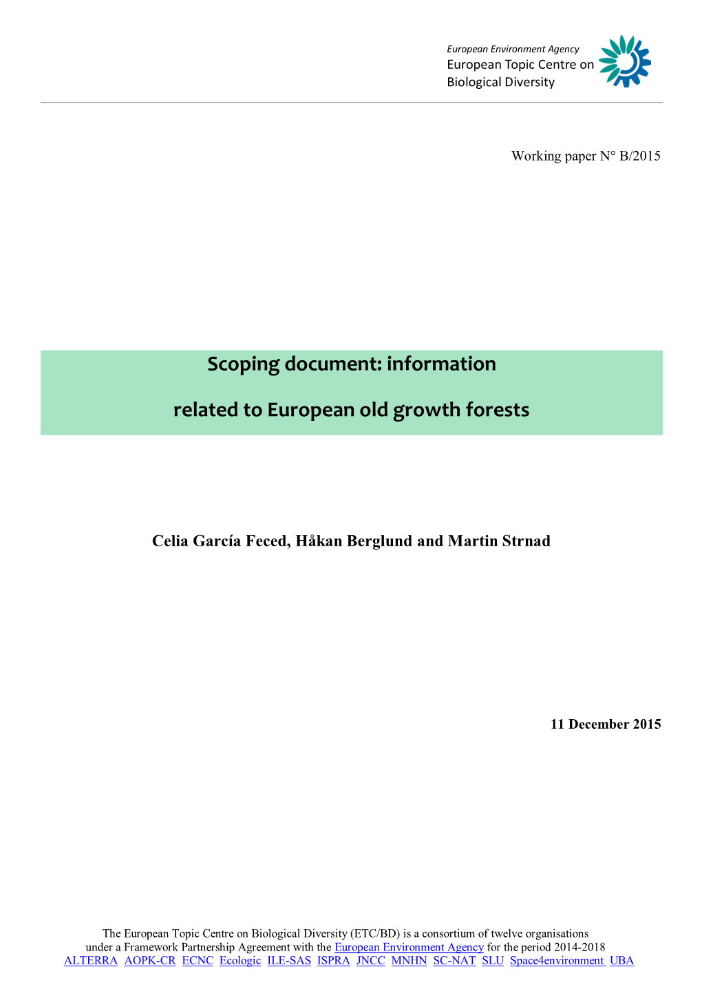 Scoping Document: Information Related to European Old Growth Forests