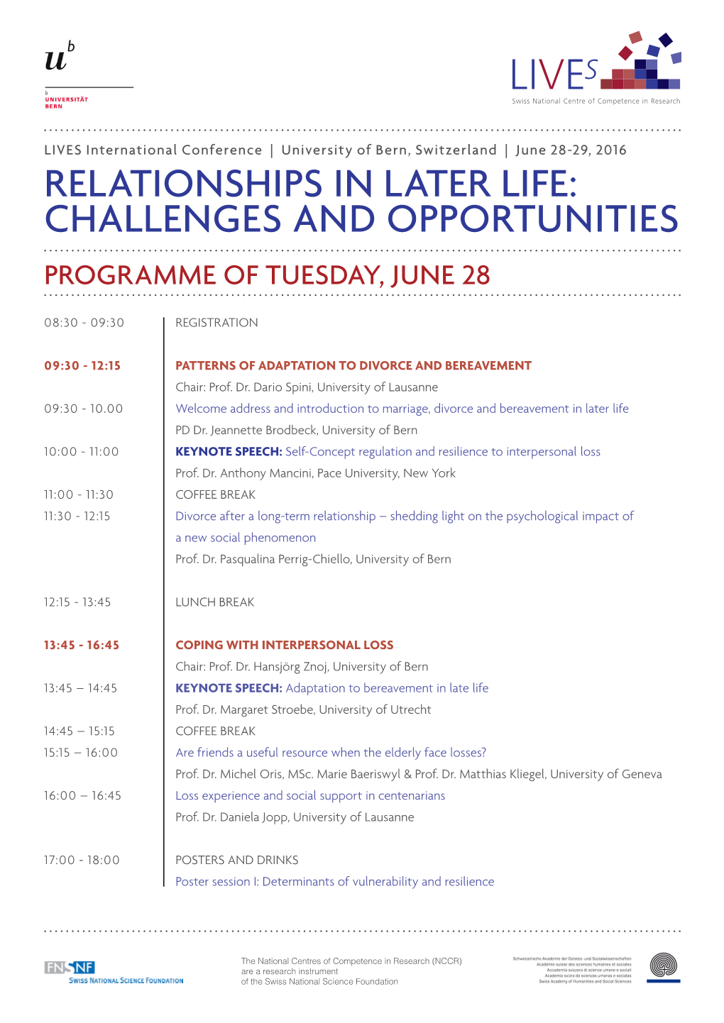 Relationships in Later Life: Challenges and Opportunities Programme of Tuesday, June 28