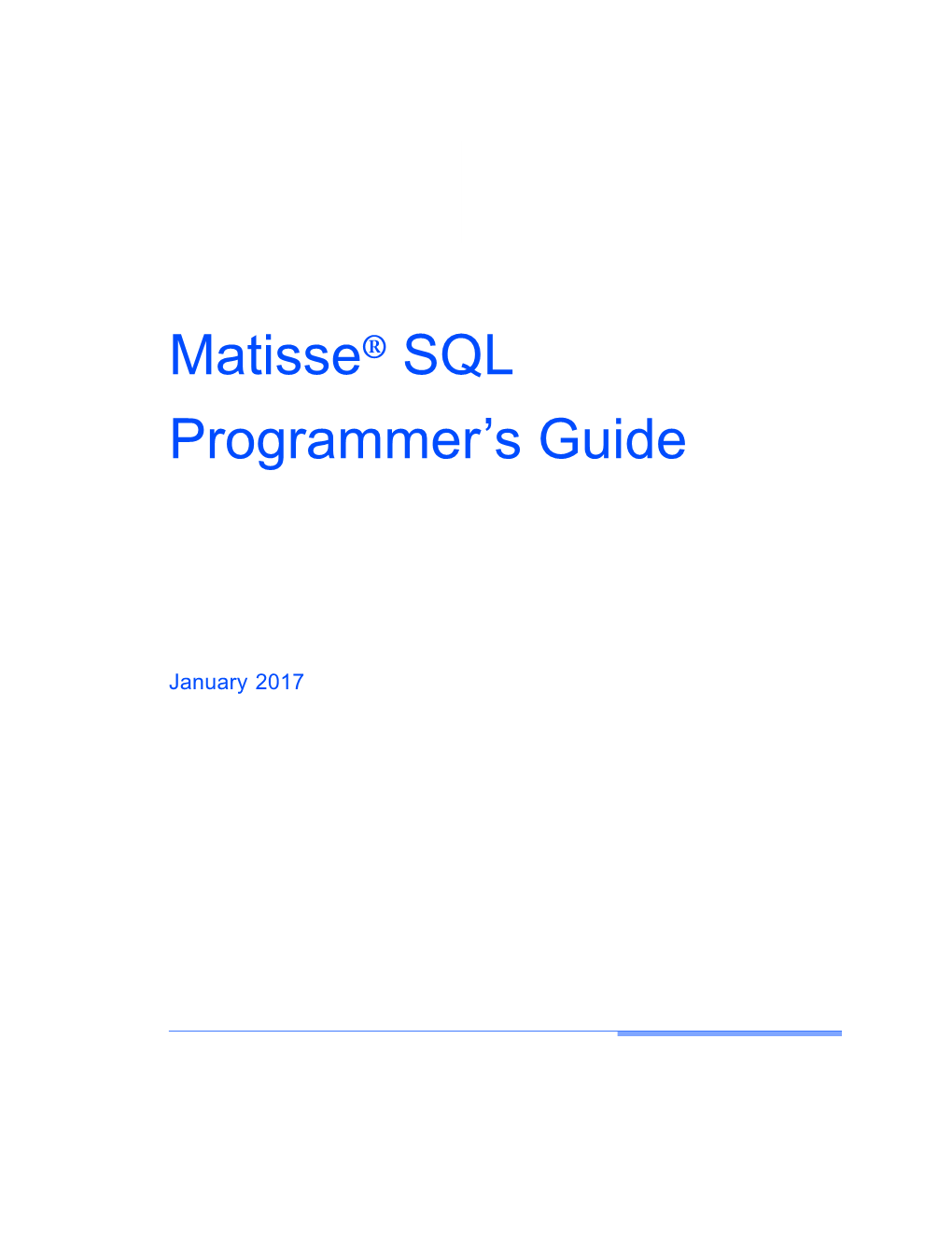 Matisse SQL Programmer's Guide