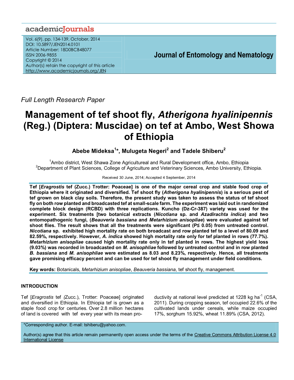 Management of Tef Shoot Fly, Atherigona Hyalinipennis (Reg.) (Diptera: Muscidae) on Tef at Ambo, West Showa of Ethiopia