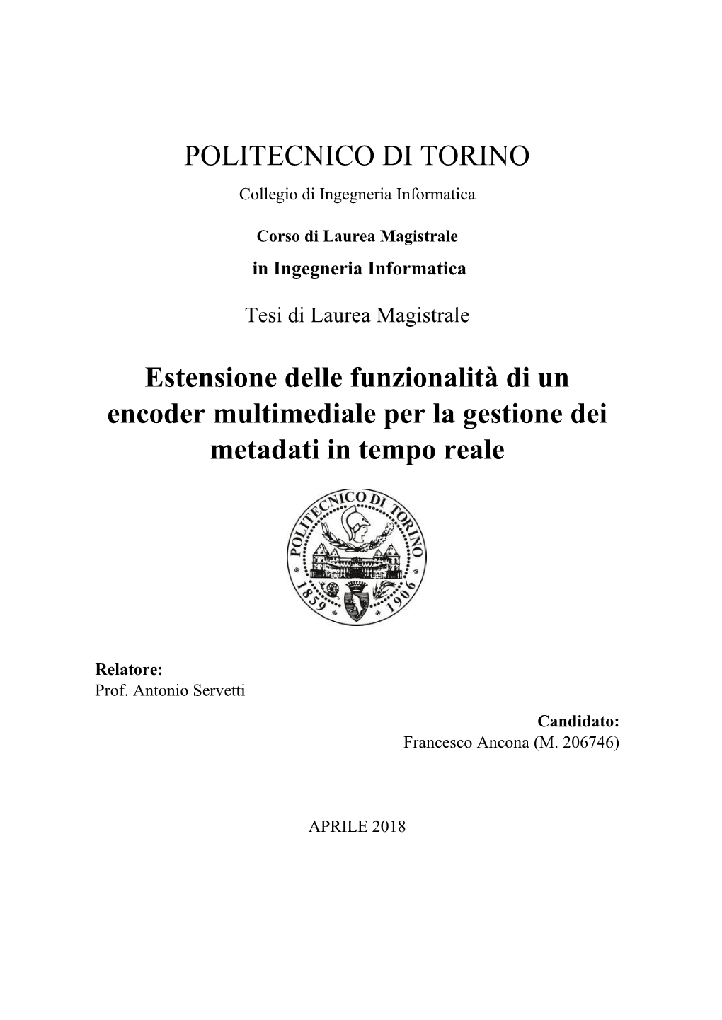 POLITECNICO DI TORINO Estensione Delle Funzionalità Di Un Encoder