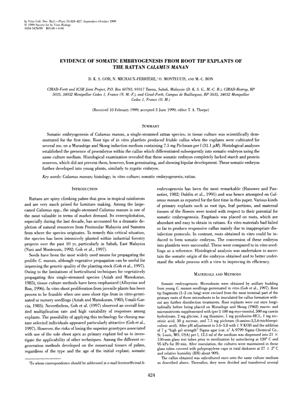 Evidence of Somatic Embryogenesis from Root Tip Explants of the Rattan &lt;Emphasis Type="Italic"&gt;Calamus Manan &L