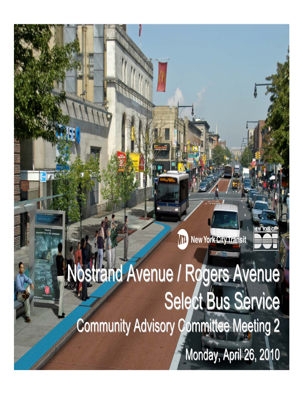 Nostrand Avenue / Rogers Avenue Select Bus Service