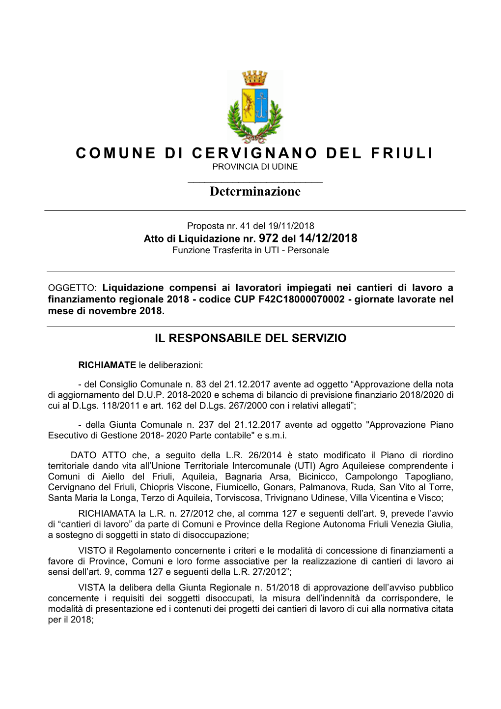 COMUNE DI CERVIGNANO DEL FRIULI PROVINCIA DI UDINE ______Determinazione