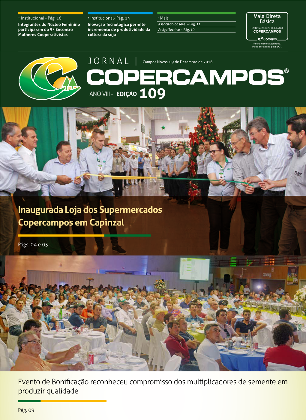 Inaugurada Loja Dos Supermercados Copercampos Em Capinzal