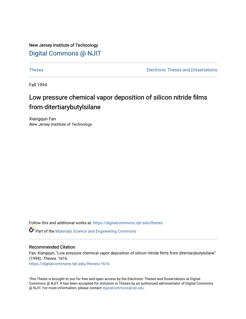 Low Pressure Chemical Vapor Deposition of Silicon Nitride Films from Ditertiarybutylsilane