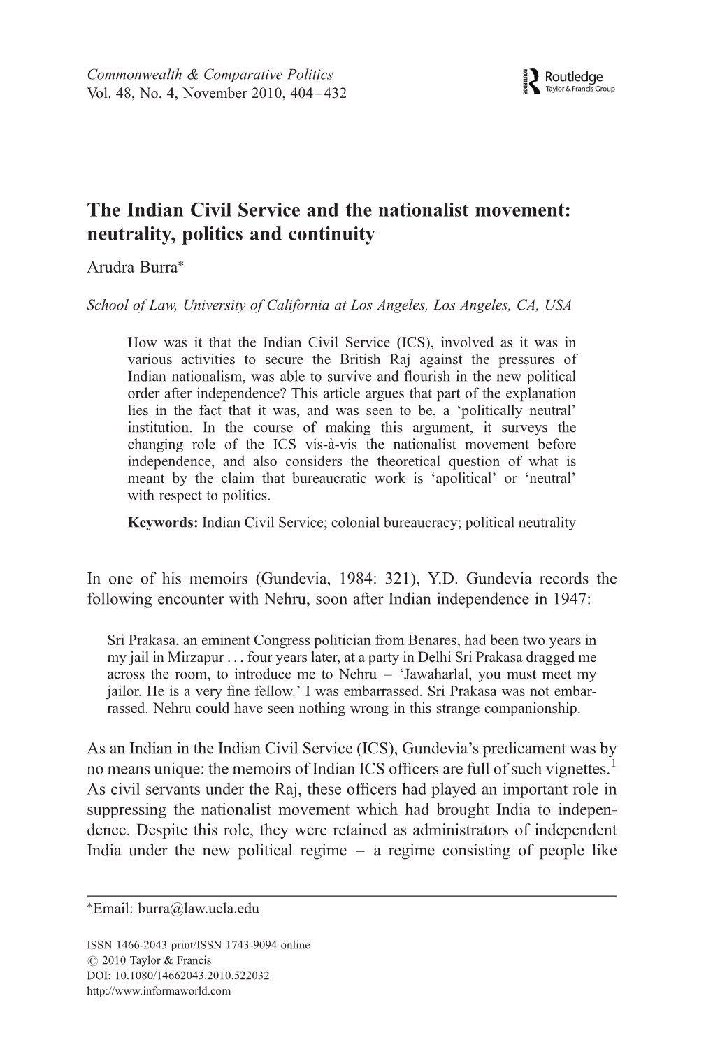 The Indian Civil Service and the Nationalist Movement: Neutrality, Politics and Continuity Arudra Burra∗