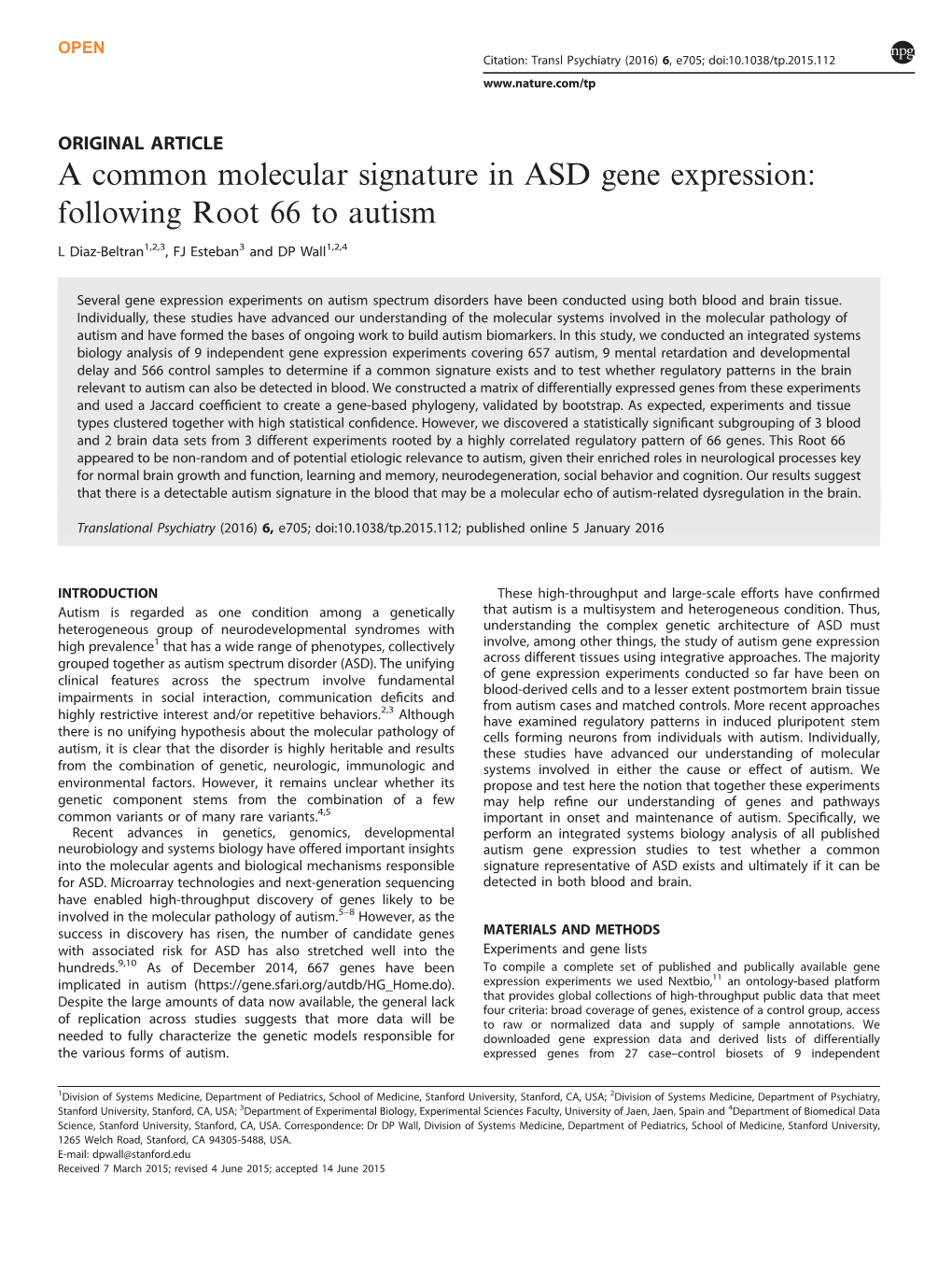 A Common Molecular Signature in ASD Gene Expression: Following Root 66 to Autism