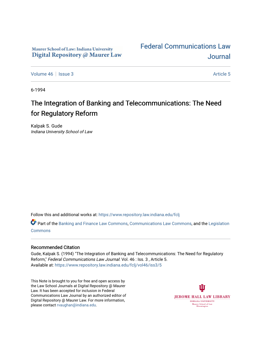 The Integration of Banking and Telecommunications: the Need for Regulatory Reform