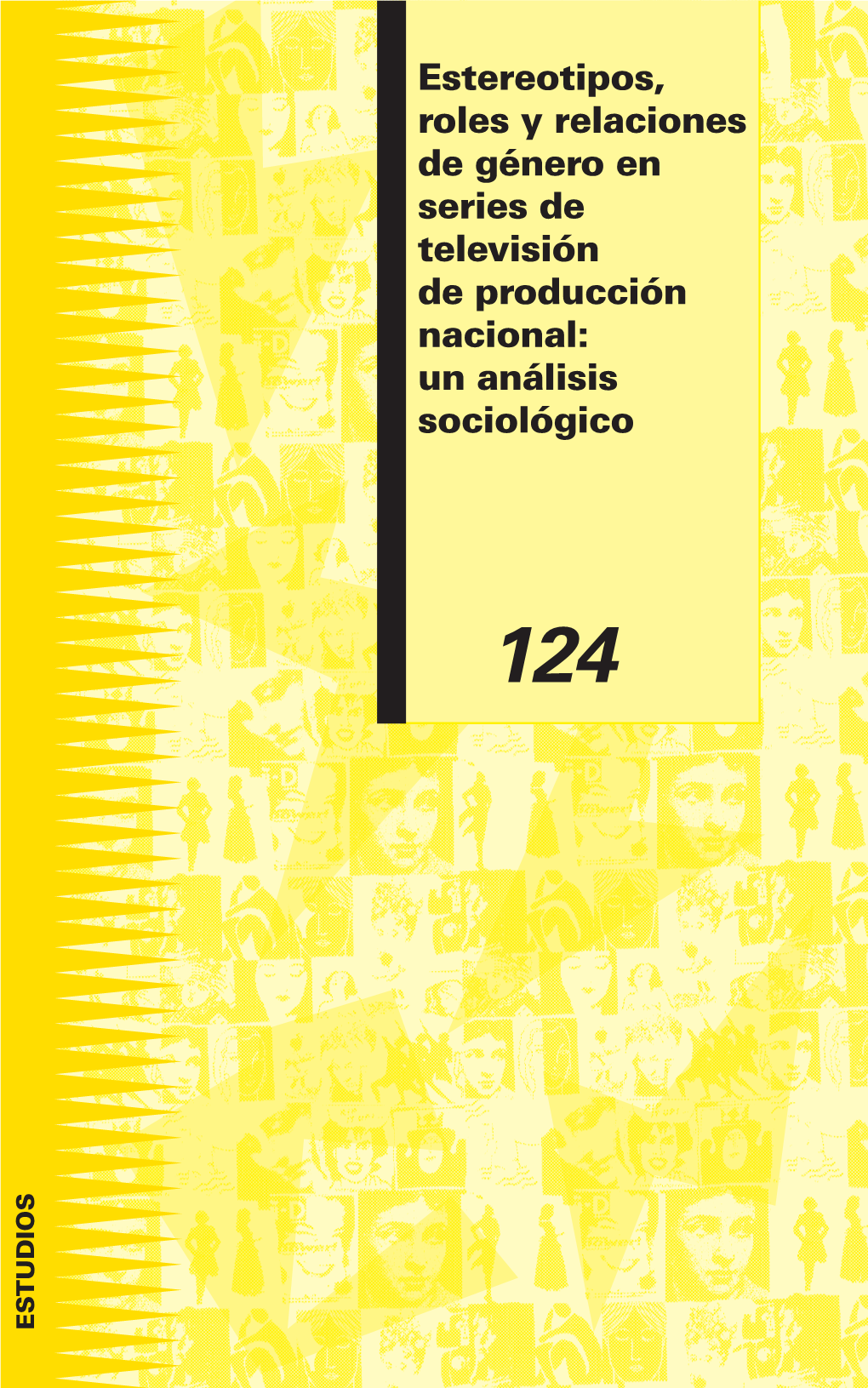 Estudio Sobre Estereotipos, Roles Y Relaciones De Género En Series TV