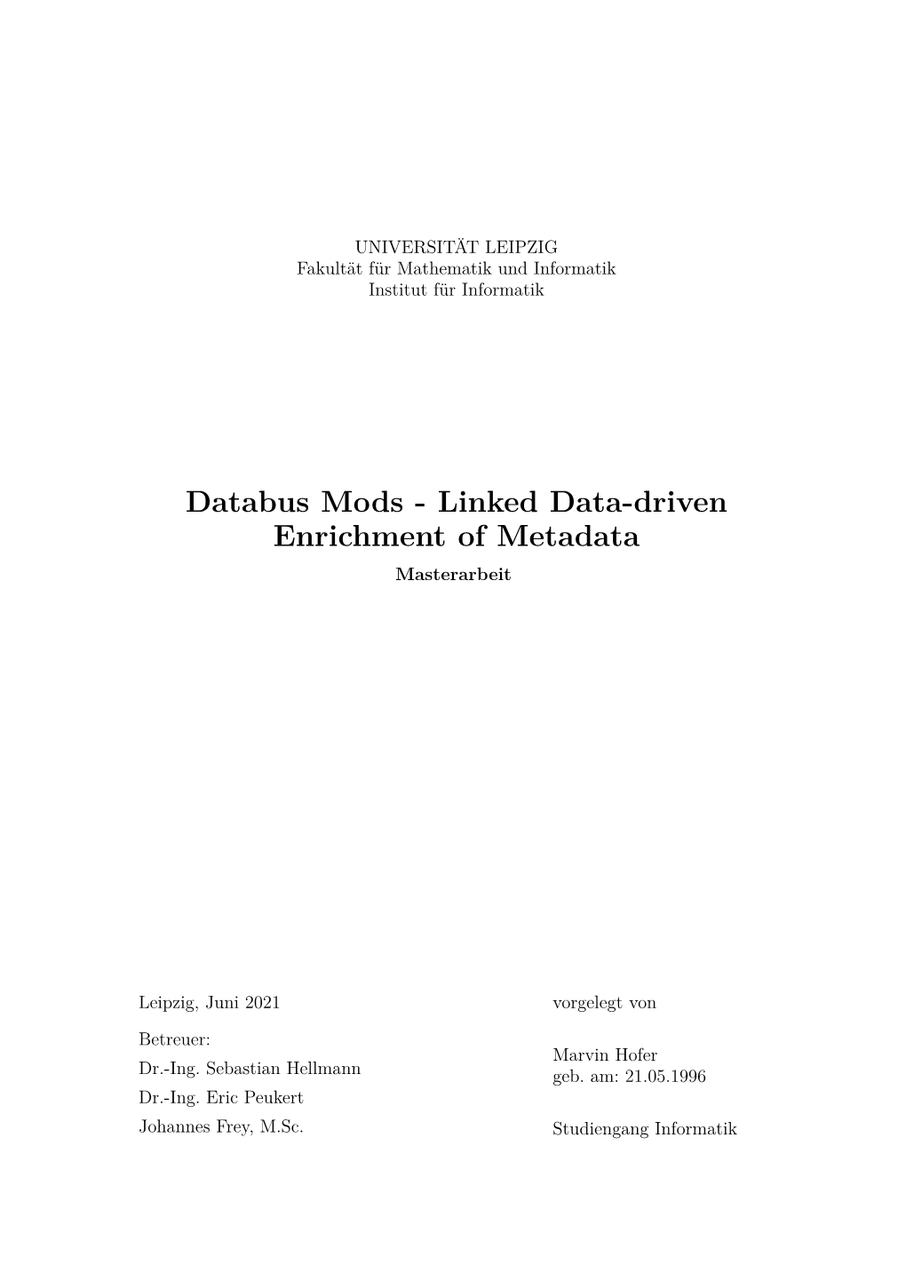 Databus Mods - Linked Data-Driven Enrichment of Metadata Masterarbeit