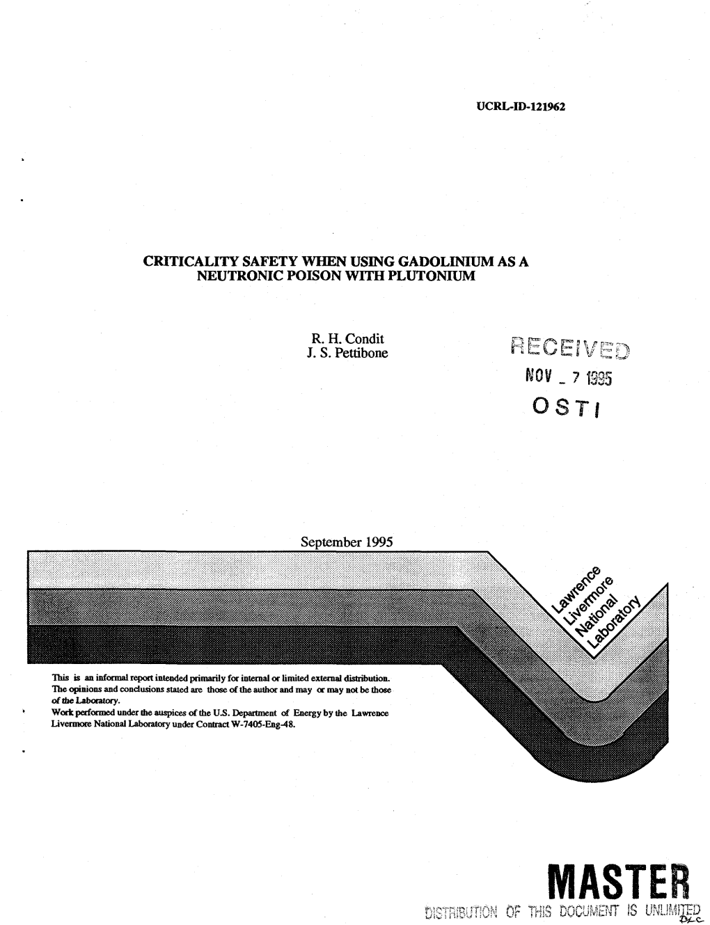 Criticality Safety When Using Gadolinium As a Neutronic Poison with Plutonium