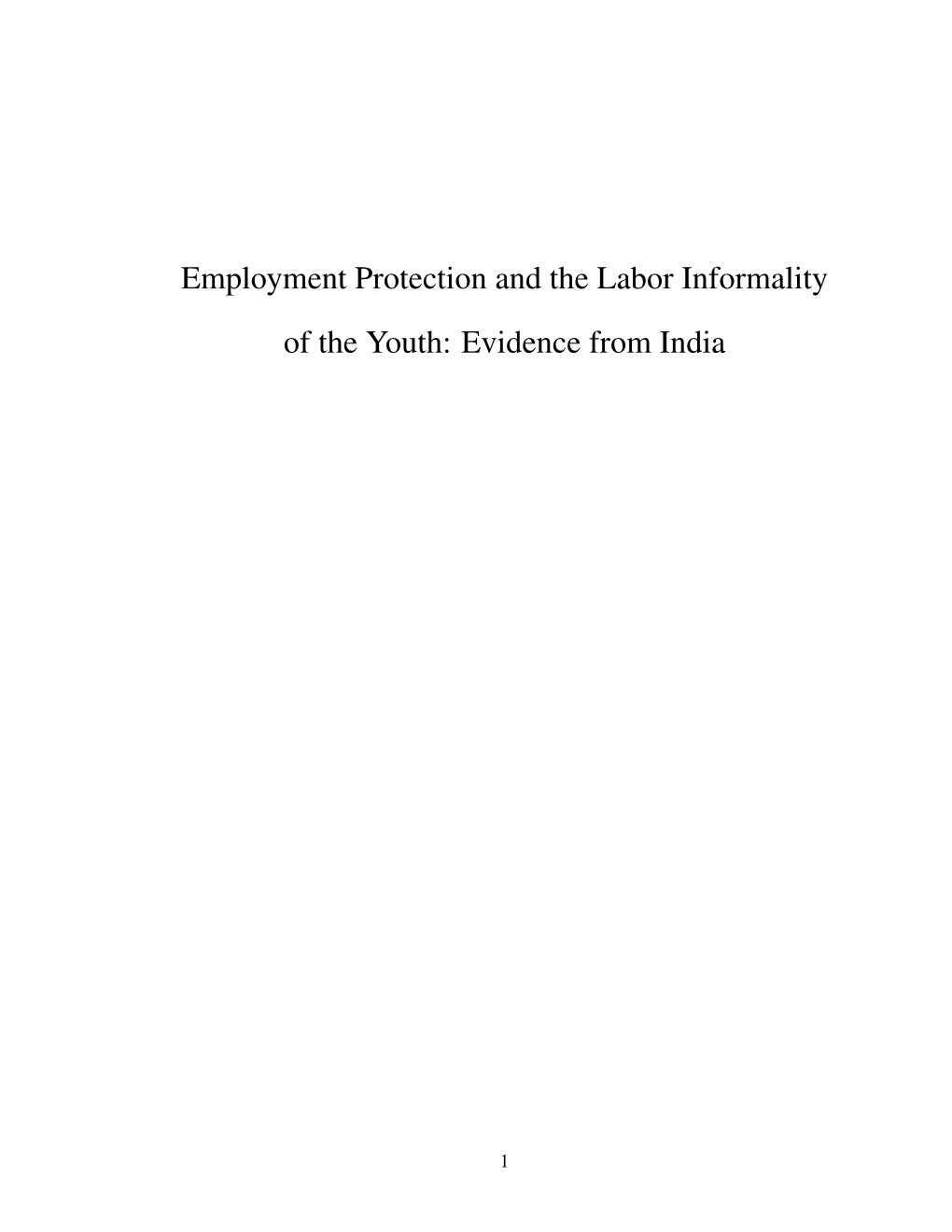 Employment Protection and the Labor Informality of the Youth: Evidence from India