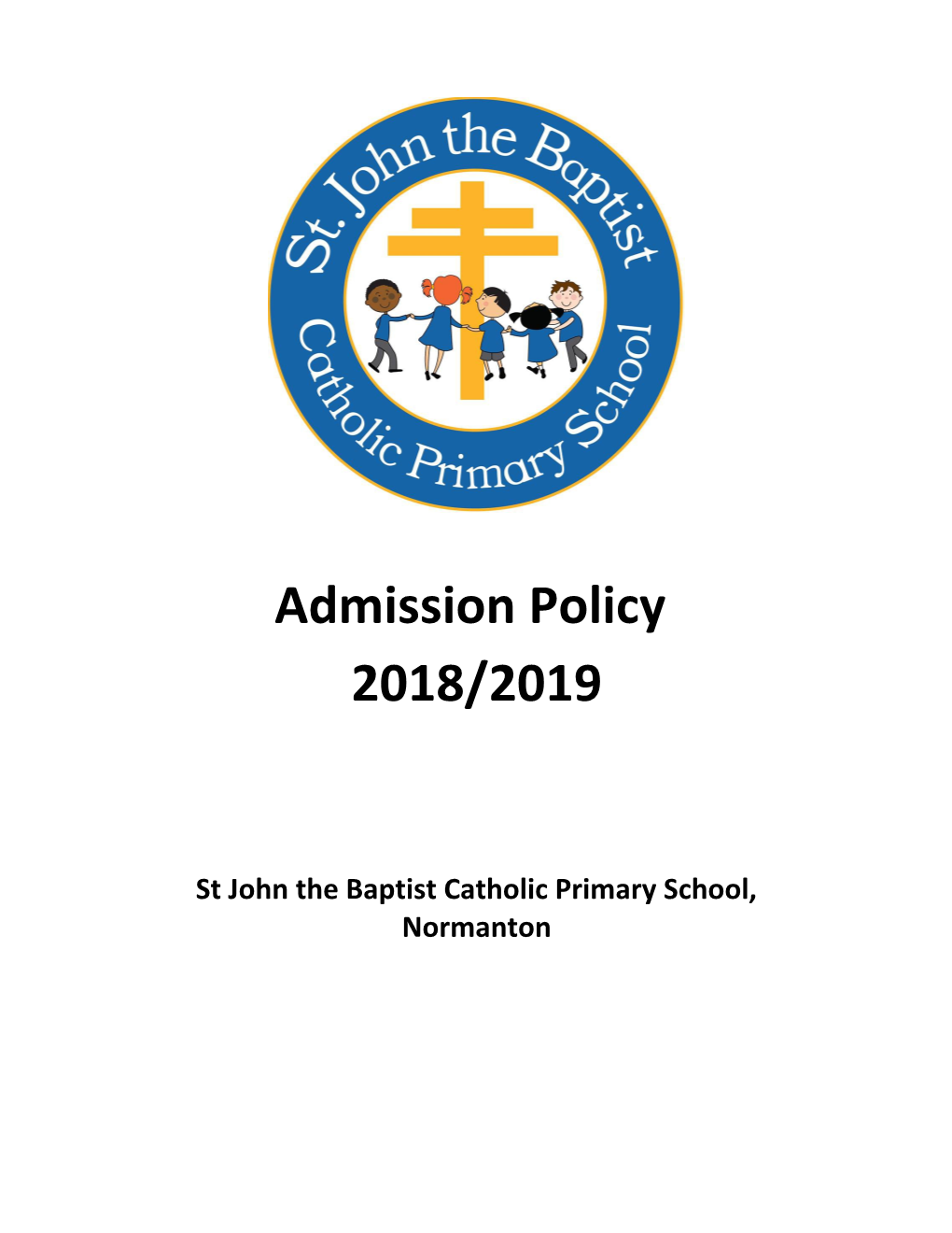 St John the Baptist Admission Policy 2018-19