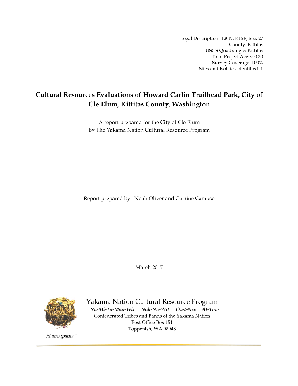 Cultural Resources Evaluations of Howard Carlin Trailhead Park, City of Cle Elum, Kittitas County, Washington