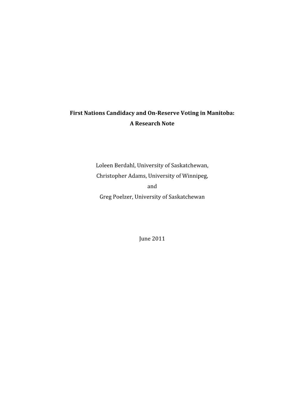 First Nations Candidacy and On-Reserve Voting in Manitoba