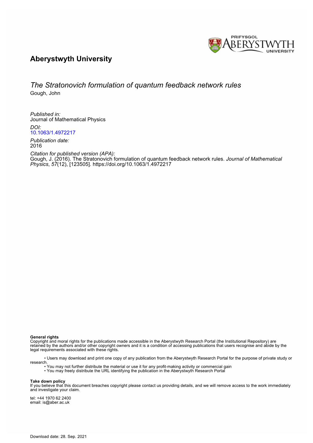 Aberystwyth University the Stratonovich Formulation Of