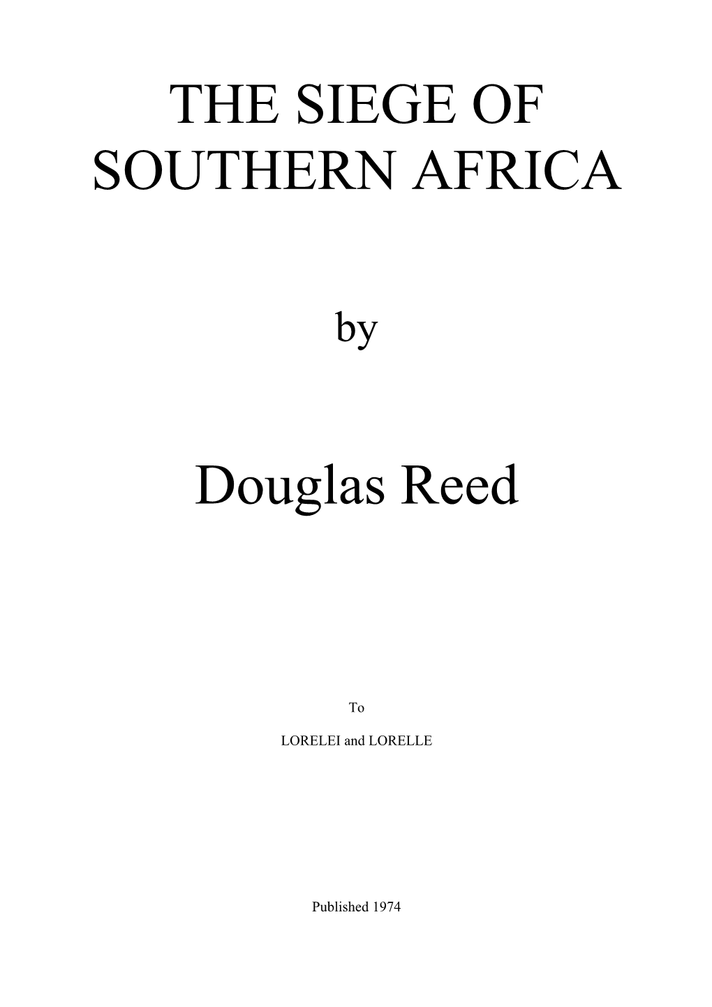 The Siege of Southern Africa