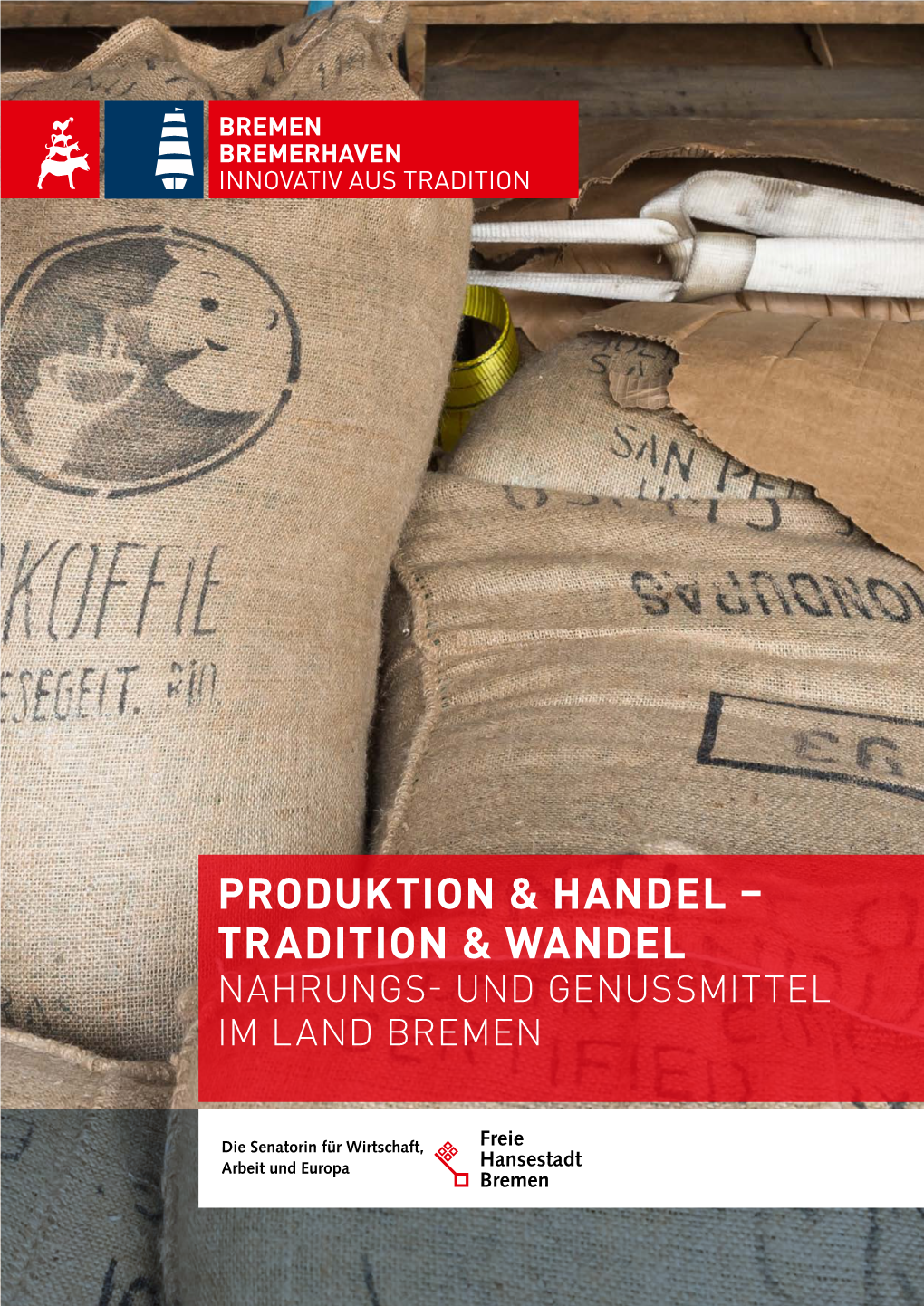 Produktion & Handel – Tradition & Wandel