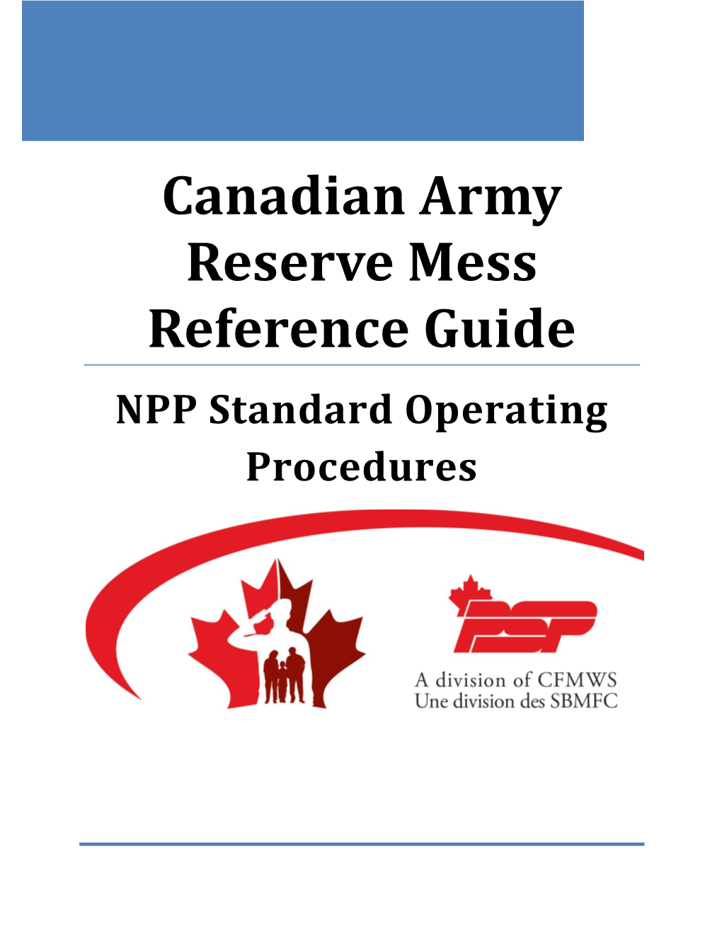 Canadian Army Reserve Mess Reference Guide