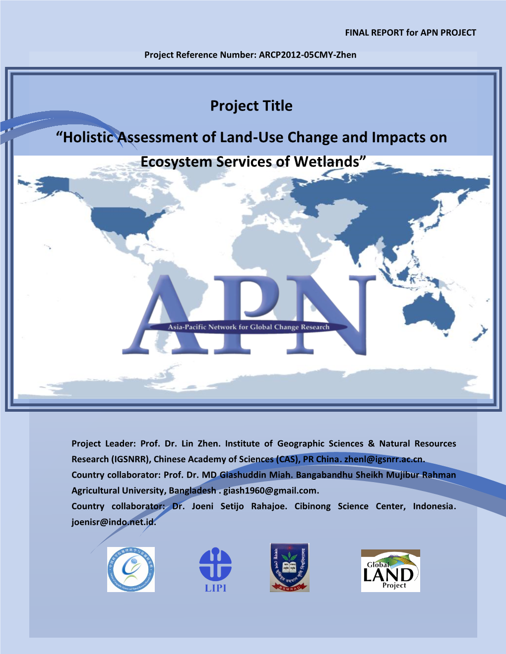 Holistic Assessment of Land-Use Change and Impacts on Ecosystem Services of Wetlands”