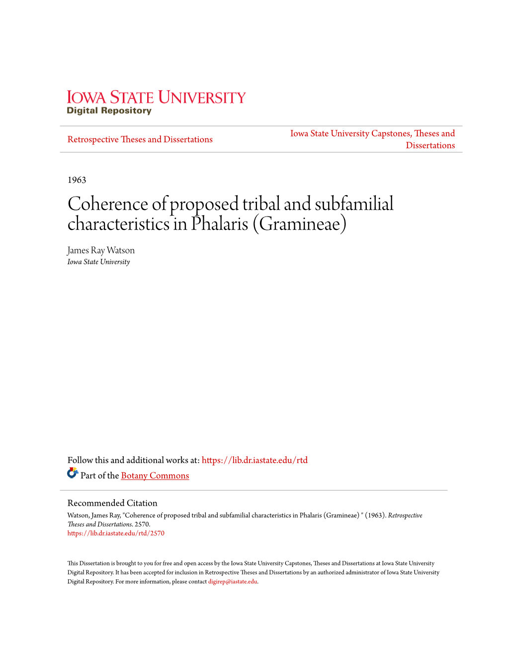 Coherence of Proposed Tribal and Subfamilial Characteristics in Phalaris (Gramineae) James Ray Watson Iowa State University