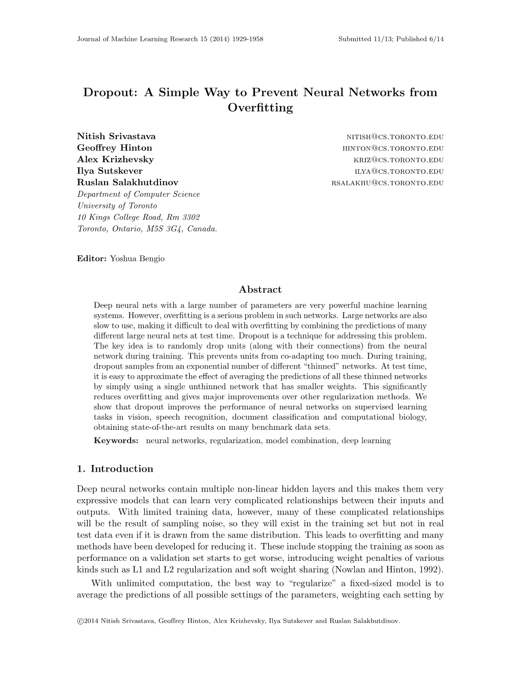 Dropout: a Simple Way to Prevent Neural Networks from Overﬁtting